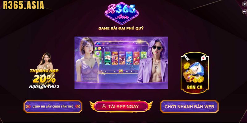 Lý do Game bài R365 được nhiều người yêu thích