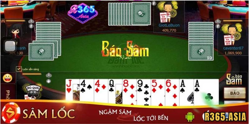 Kinh nghiệm chơi bài Sâm Lốc R365 chắc thắng
