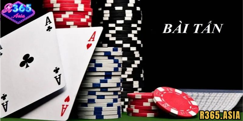 Thể loại Bài Tấn R365 là gì?